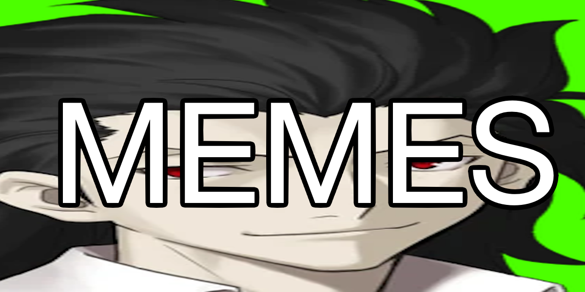My memes (WIP page)